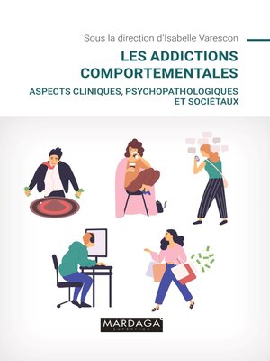 cover image of Les addictions comportementales